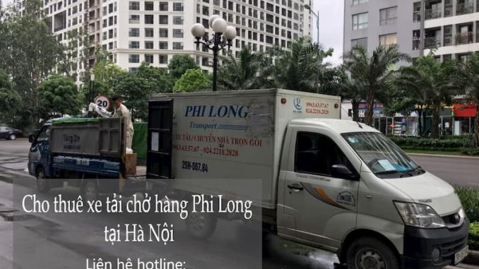 Xe tải chuyển nhà trọn gói Phi Long tại phố Hồng Tiến